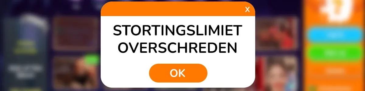 Websitevenster met de tekst 'stortingslimiet overschreden'